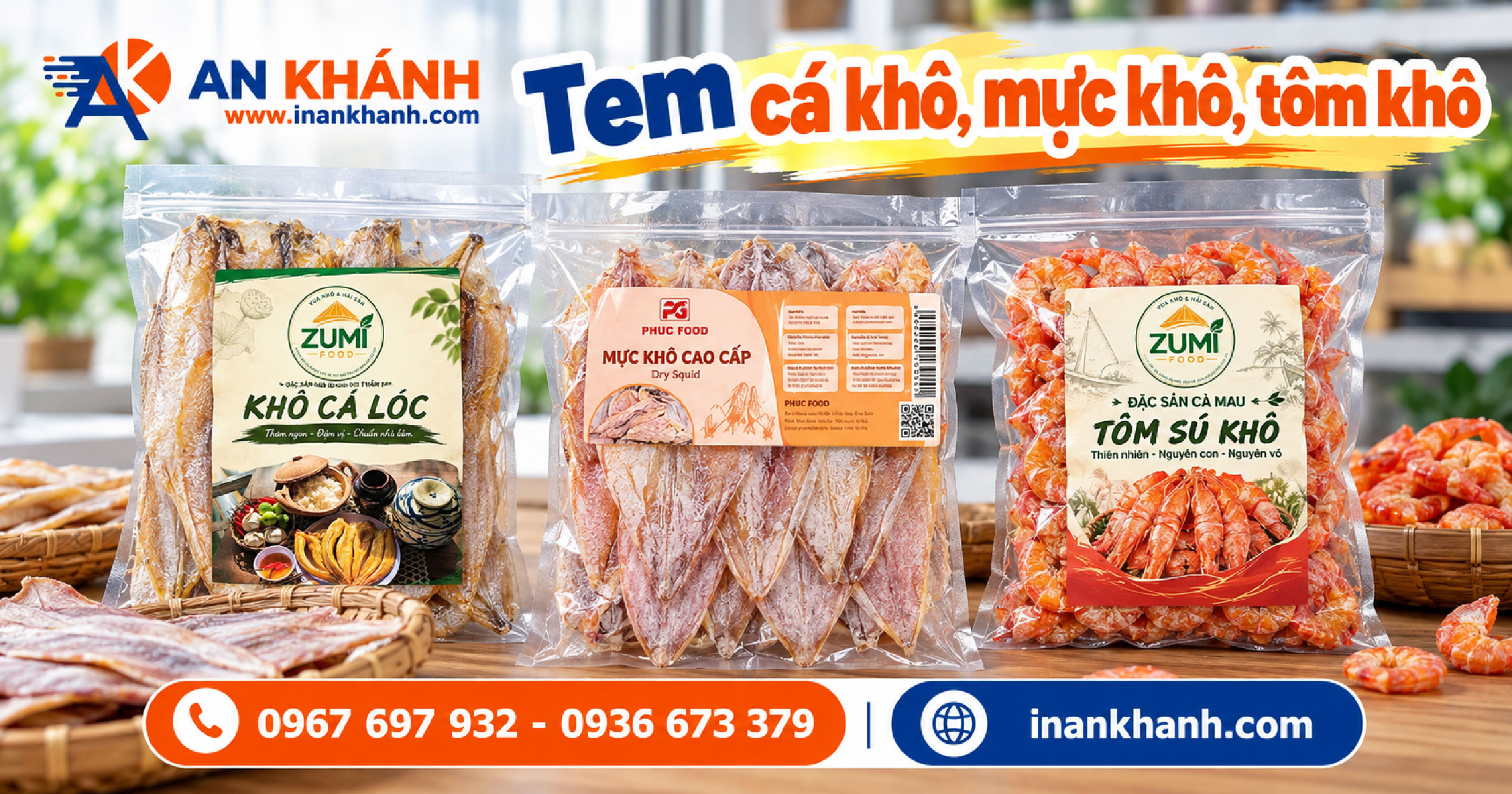 Tem cá khô, mực khô, tôm khô dán túi zip in tại xưởng In An Khánh