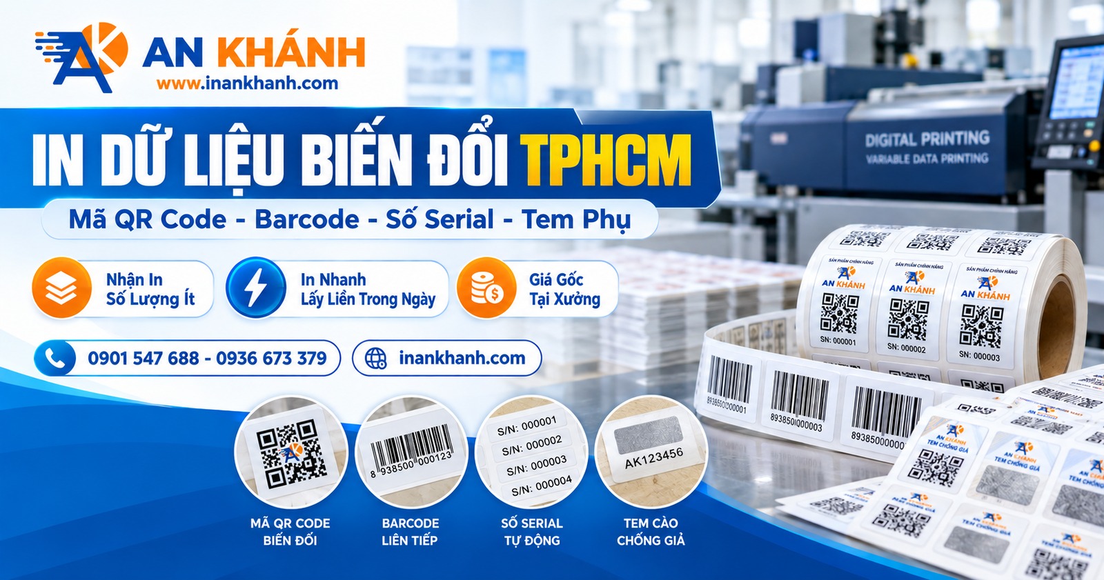 Dịch vụ in dữ liệu biến đổi giá rẻ tại TPHCM (QR code, barcode, số serial). In An Khánh nhận in số lượng ít, lấy liền trong ngày, xử lý chuẩn xác từ file Excel. Báo giá ngay