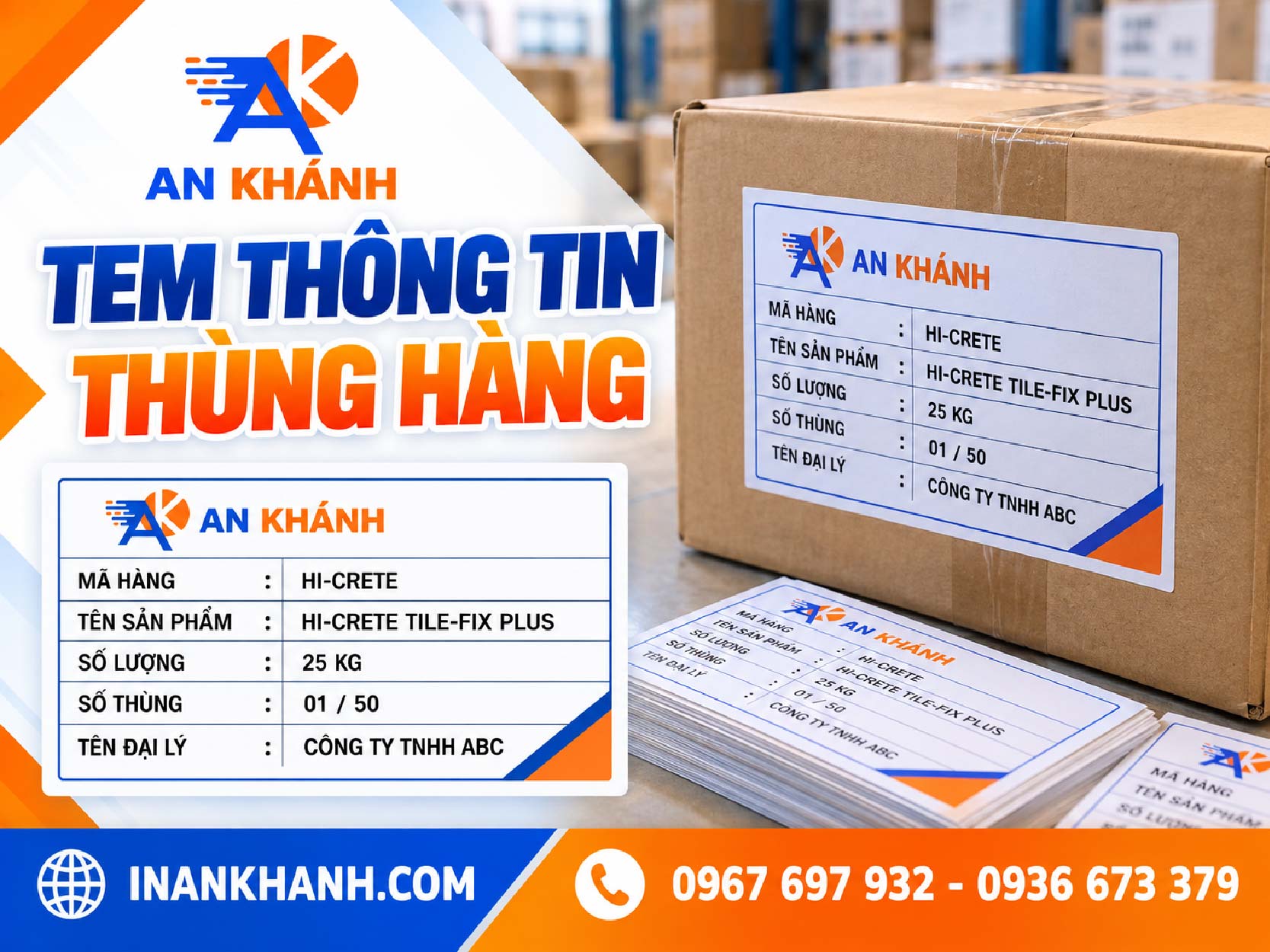 Tem thông tin thùng 10x15cm ghi mã hàng, số thùng và tên đại lý